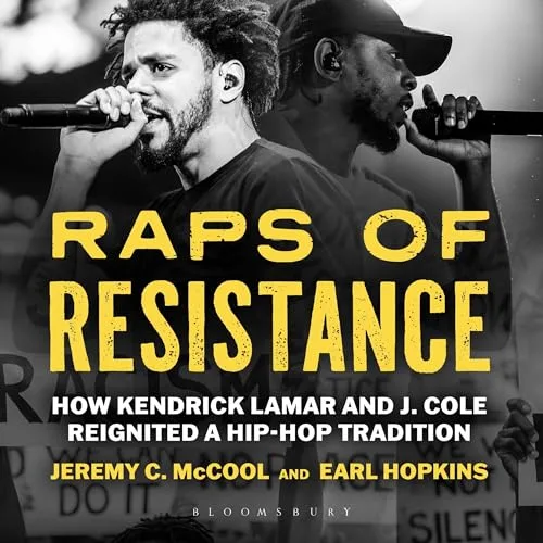 Raps of Resistance By Jeremy C. McCool, Earl Hopkins